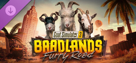 Goat Simulator 3 – Baadlands: Furry Road