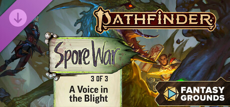 Fantasy Grounds - Pathfinder 2 - A Voice in the Blight - Spore War 3 of 3 cover art