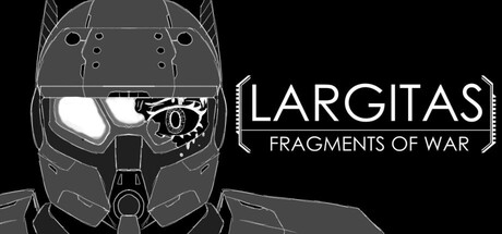 Largitas: Fragments of War header art