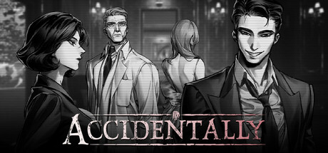 ACCIDENTALLY