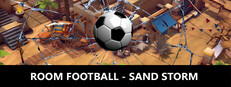 ROOM FOOTBALL - Sand Storm