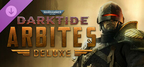 Warhammer 40,000: Darktide - Arbites Class Deluxe Edition
