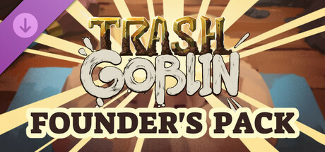 Trash Goblin - Founder's Pack cover art