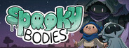 Spooky Bodies