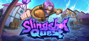 Slingshot Quest