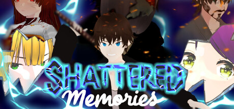 Shattered Memories