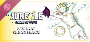 Aureole - Wings of Hope Original Soundtrack