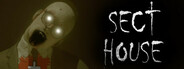 Sect House