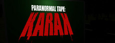 Paranormal Tape: KARAK