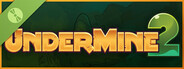 UnderMine 2 Demo