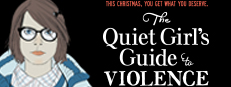 The Quiet Girl's Guide to Violence game capsule image
