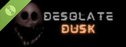 Desolate Dusk Demo
