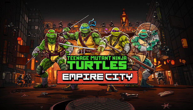 Steam：Teenage Mutant Ninja Turtles: Empire City