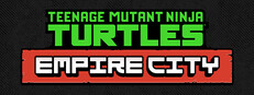 Teenage Mutant Ninja Turtles: Empire City game cover