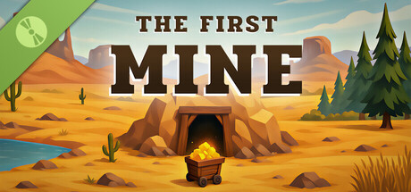 The First Mine Demo