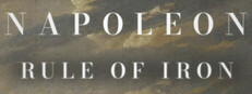 NAPOLEON: RULE OF IRON