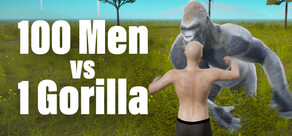 100 Men vs 1 Gorilla