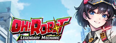 Oh! Robot: Legendary Mechanic