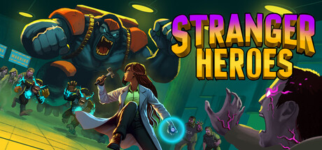 Stranger Heroes