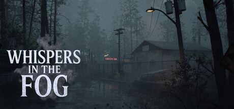 Whispers in the fog