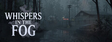 Whispers in the fog