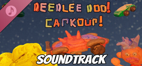 Deedlee Doo! Carkour! Soundtrack cover art