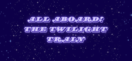 All Aboard! The Twilight Train