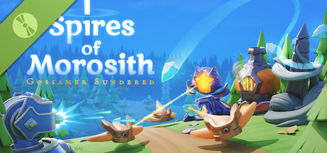 Spires of Morosith: Gossamer Sundered Demo