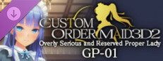 CUSTOM ORDER MAID 3D2 Overly Serious and Reserved Proper Lady GP-01 game capsule image
