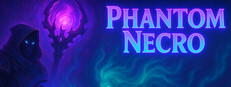 Phantom Necro