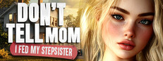 Don’t Tell Mom: I Fed My Stepsister 💦😳