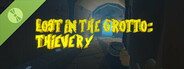 Lost In The Grotto: Thievery Demo