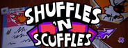 Shuffles 'n Scuffles