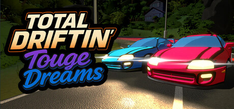 Image for Total Driftin': Touge Dreams