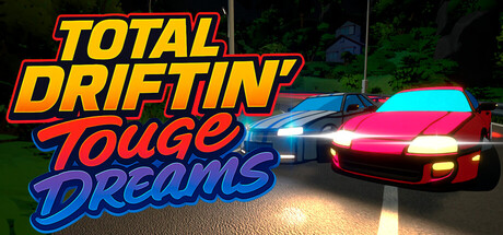 TOTAL DRIFTIN': Touge Dreams Cover Image