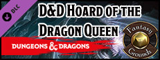 Fantasy Grounds - D&D Hoard of the Dragon Queen Small Capsule Image