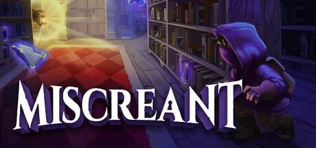 Miscreant