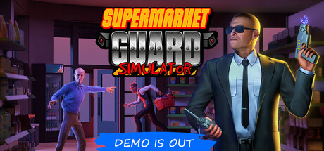Supermarket Guard Simulator - similar game to Don't Get Caught! by Borrowed Games