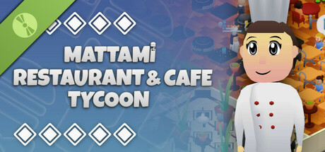 Mattami Restaurant & Cafe Tycoon Demo cover art