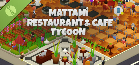 Mattami Restaurant & Cafe Tycoon Demo cover art