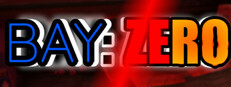 Bay: Zero