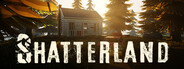 Shatterland