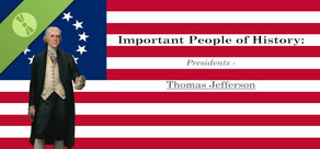 Important People of History: Presidents - Thomas Jefferson Demo
