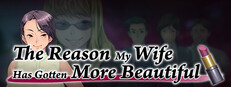 The Reason My Wife Has Gotten More Beautiful