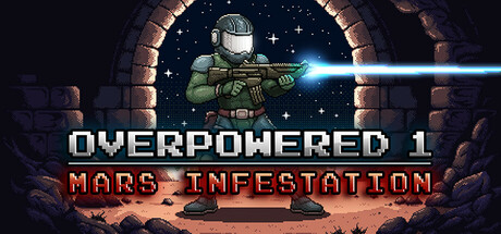 Overpowered 1 - Mars Infestation cover art