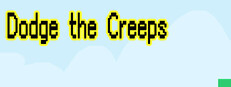 Dodge the Creeps