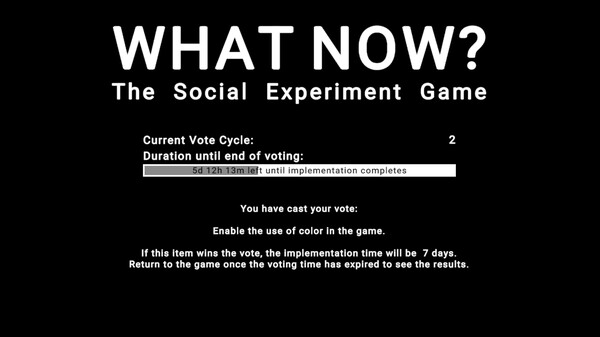 WHAT NOW? - The Social Experiment Game screenshot 4