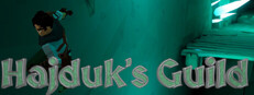 Hajduk's Guild: Trial Day