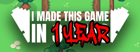 I Made This Game in 1 Year cover art