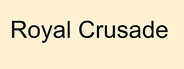 Royal Crusade